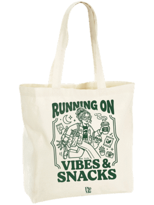 Pip & Me “Running on vibes & snacks” Mum Life Maxi Tote
